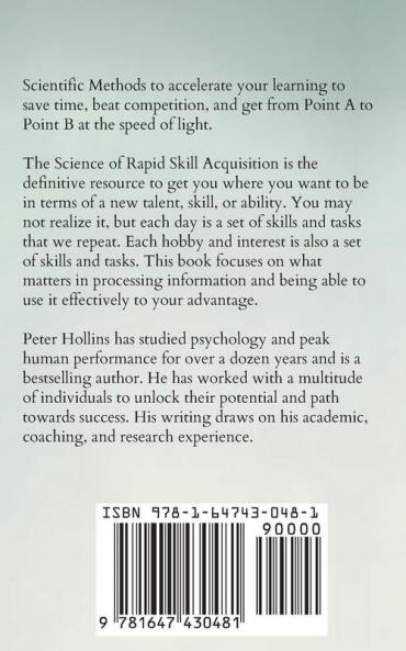 The Science of Rapid Skill Acquisition