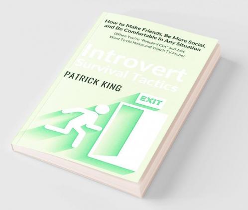 Introvert Survival Tactics