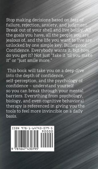 Bulletproof Confidence