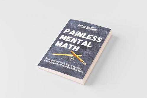 Painless Mental Math