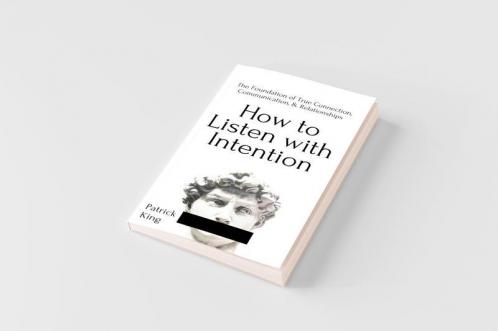 How to Listen with Intention