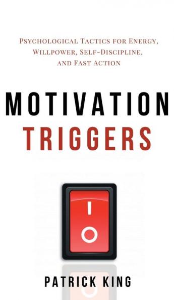 Motivation Triggers