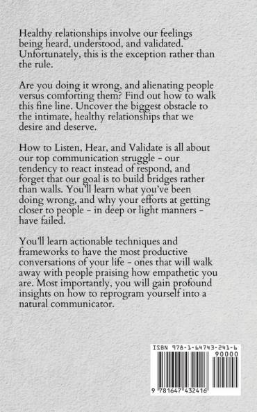 How to Listen Hear and Validate