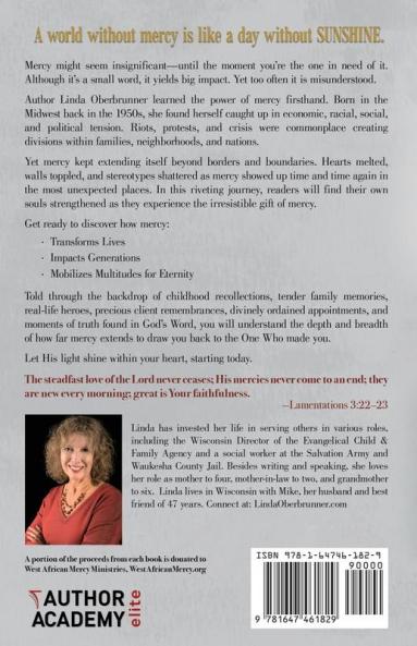 Mercy Extended: The Gift that Transforms Lives Impacts Generations and Mobilizes Multitudes for Eternity