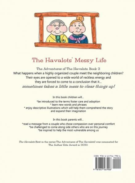 The Havalots' Messy Life: The Adventures of The Havalots Book 2