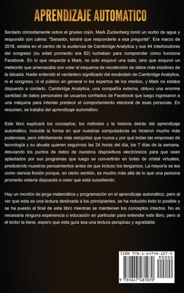 Aprendizaje Automático: El Aprendizaje Automático para principiantes que desean comprender aplicaciones Inteligencia Artificial Minería de Datos Big Data y más (Spanish Edition)