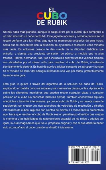 El cubo de Rubik: Cómo resolver el cubo de Rubik incluyendo los algoritmos del cubo de Rubik