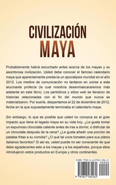 Civilización Maya: Una guía fascinante de la historia y la mitología maya