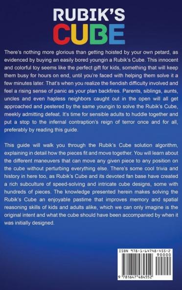 Rubik's Cube: How to Solve a Rubik's Cube Including Rubik's Cube Algorithms