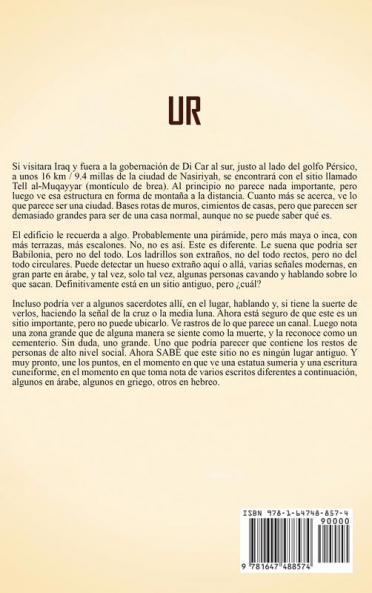 Ur: Una Guía Fascinante sobre Una de las Ciudades-Estado Sumerias Más Importantes de la Antigua Mesopotamia