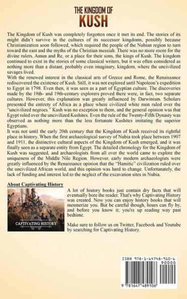 The Kingdom of Kush: A Captivating Guide to an Ancient African Kingdom in Nubia That Once Ruled Egypt