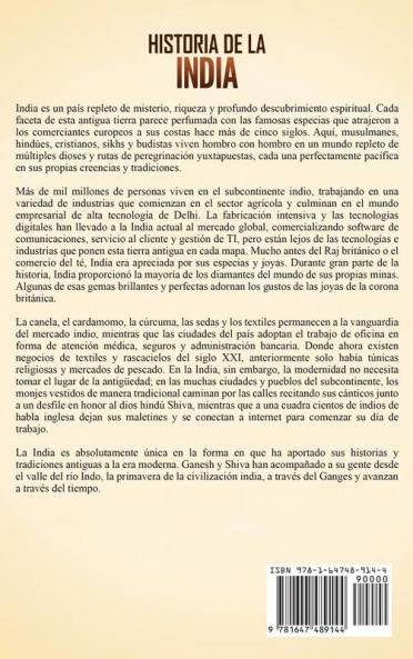 Historia de la India: Una Fascinante Guía por la Antigua India la Historia Medieval y la India Actual Incluyendo Historias como el Imperio Maurya el Raj Británico Mahatma Gandhi y Más