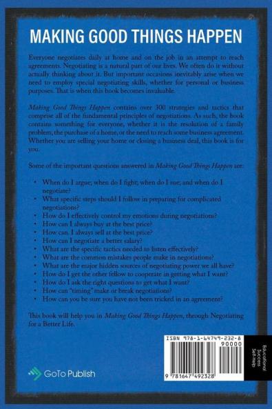 Making Good Things Happen: Negotiating for a better life