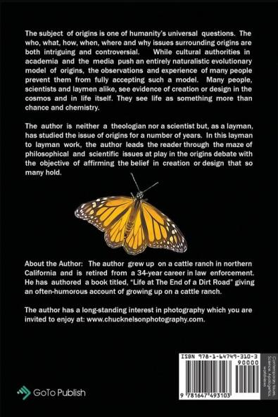 Why I Am a Creationist: A Layman's Perspective