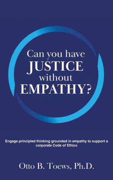 Can You Have Justice without Empathy?