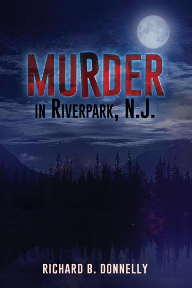 Murder in Riverpark N. J.
