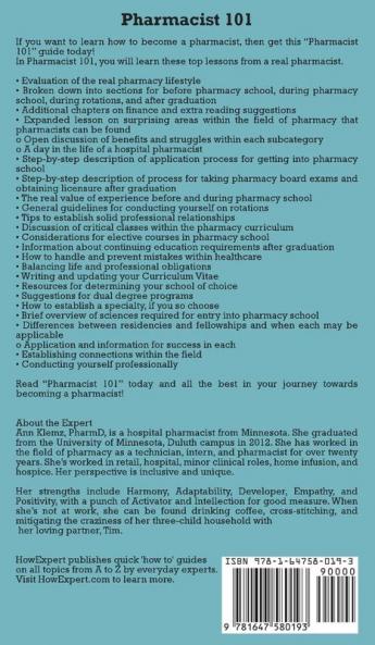 Pharmacist 101: 101 Tips to Start Grow and Succeed as a Pharmacist From A to Z