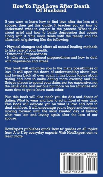 How To Find Love After Death Of Husband: Your Step By Step Guide To Finding Love After Death Of Husband