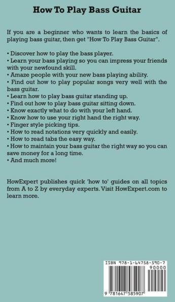 How To Play Bass Guitar: Your Step By Step Guide To Playing Bass Guitar