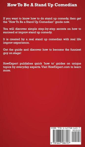 How To Be a Stand Up Comedian: Your Step By Step Guide To Be a Stand Up Comedian