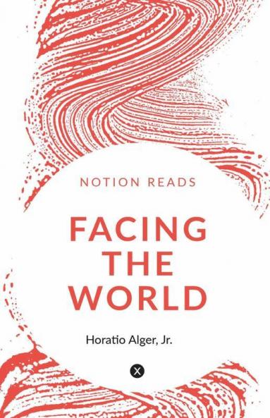 Facing The World