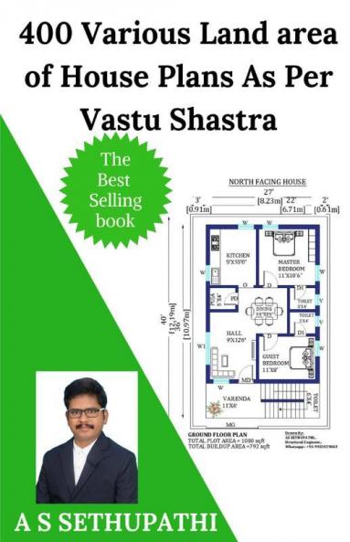 400 Various Land area of House Plans As Per Vastu Shastra