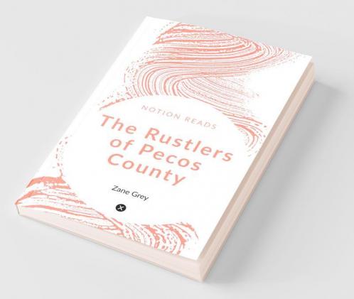 The Rustlers Of Pecos County