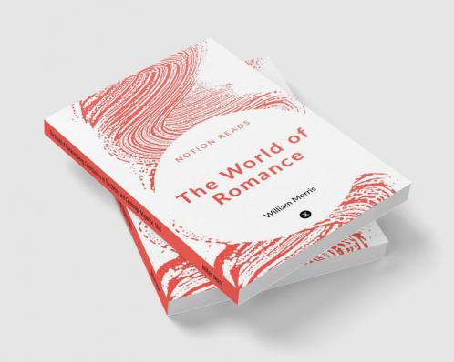 The World of Romance being Contributions to The Oxford and Cambridge Magazine 1856