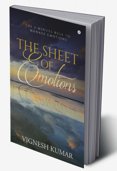 The Sheet of Emotions : The 2-minute rule to manage Emotions