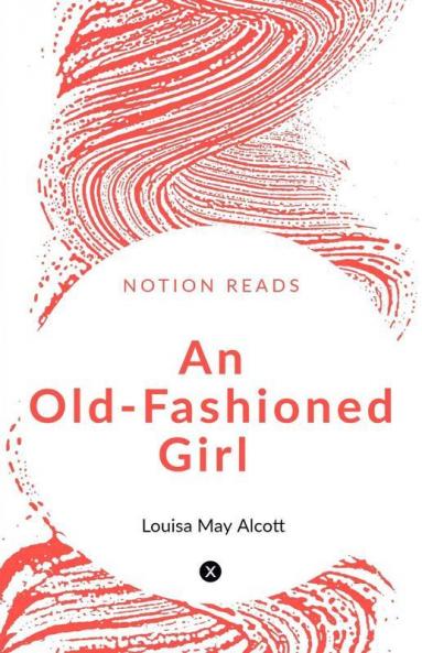 An Old-Fashioned Girl