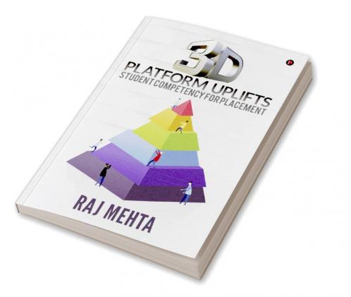 3D PLATFORM UPLIFTS STUDENT COMPETENCY FOR PLACEMENT