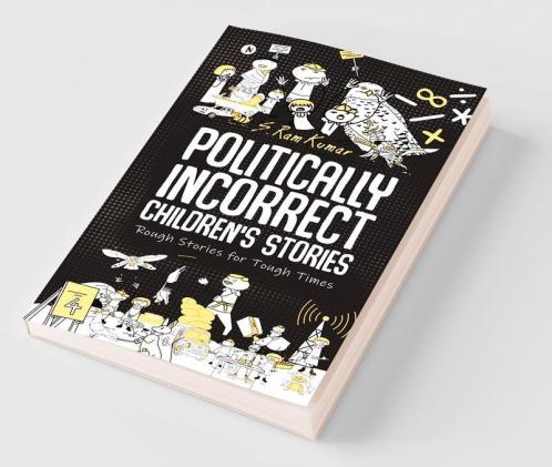 Politically Incorrect Children's Stories