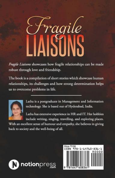 Fragile Liaisons