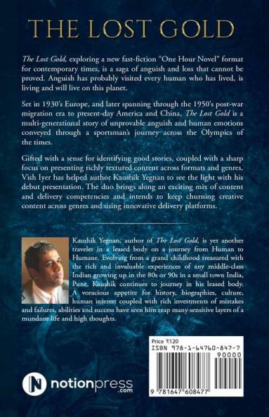 The Lost Gold : Debuting the &quot;One Hour Novel&quot;