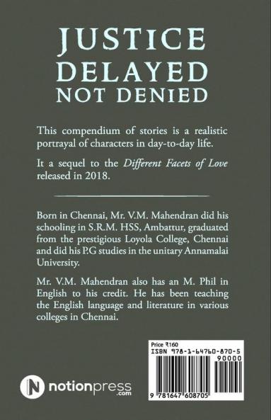 Justice Delayed Not Denied