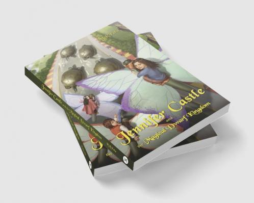 Jennifer Castle and the Magical Dwarf Kingdom