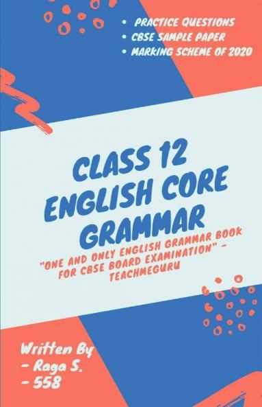 Class 12 Grammar English-Core Grammar For Cbse Class 12Th
