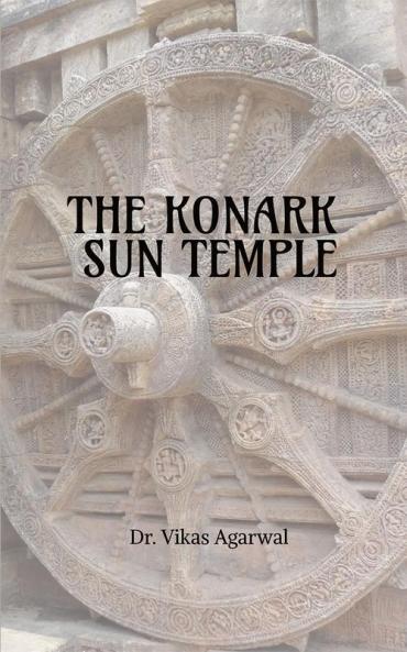 The Konark Sun Temple