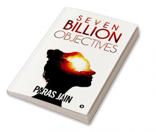 Seven Billion Objectives