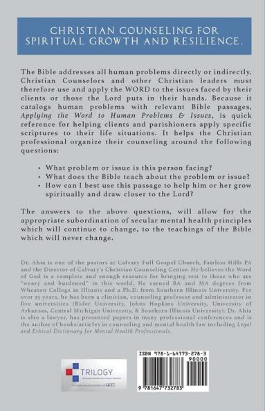 Applying the Word to Human Problems & Issues: A Topical Bible Reference Guide for Christian Counselors & Leaders