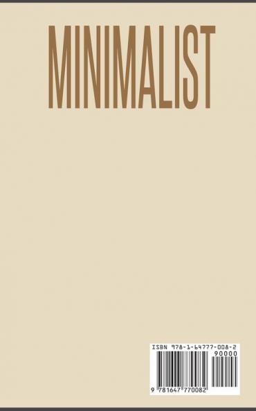 Minimalist: Your 30 day Mental Rework Guide to a Minimalist Life to Declutter Your Home Mind and Emotions