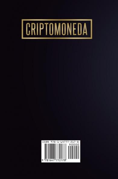 Criptomonedas: La Guía Definitiva De Las 20 Criptomonedas Que Debes Ver En 2018