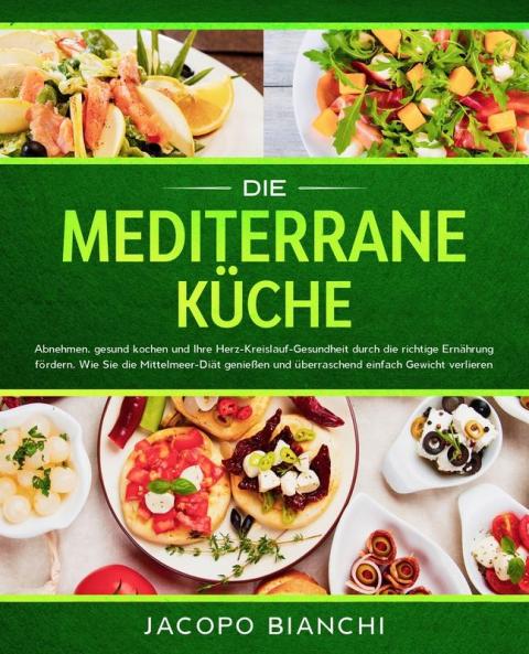 Die mediterrane K��che