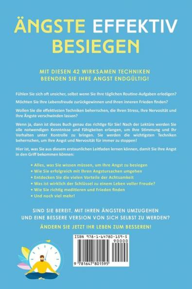Ängste effektiv besiegen: 42 wirksame Techniken zur Bewältigung von Angstzuständen. So finden Sie endlich Ihren inneren Frieden (German Edition)