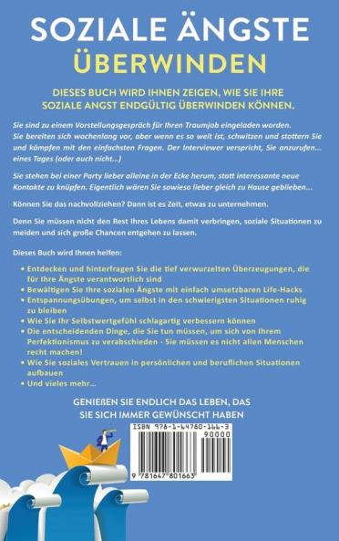 Soziale Ängste überwinden: Keine Angst vor Menschen! Bewährte Techniken, die Schüchternheit, soziale Störungen und Phobien endgültig heilen (German Edition)