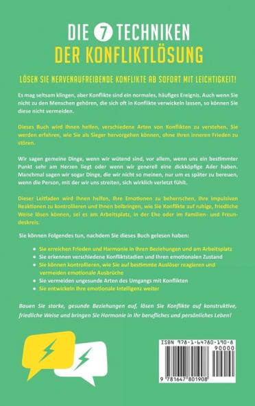 Die 7 Techniken der Konfliktlösung: Meistern Sie gewaltfreie und effektive Kommunikationsfähigkeiten, um alltägliche Konflikte am Arbeitsplatz, in Beziehungen ... Gesprächen zu lösen (German Edition)