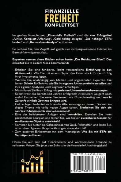 Finanzielle Freiheit Komplettset - Das große 4 in 1 Buch: Aktien Komplett-Anleitung | Geld richtig anlegen | Die richtigen ETFs kaufen | Kennzahlen-Analyse (German Edition)