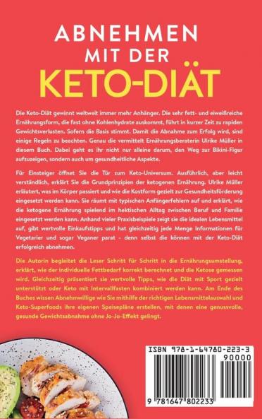 Abnehmen mit der Keto-Diät: Dringend notwendiges Praxiswissen für Einsteiger. Genau so verlieren Sie schnell und sicher Gewicht durch die ketogene Ernährung (Germanic Languages Edition)