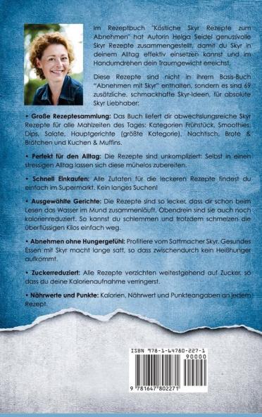 Köstliche Skyr Rezepte zum Abnehmen: Mit dem isländischen Milchprodukt einfach, gesund und genussvoll zur Traumfigur. Inkl. Punkten und Nährwertangaben (German Edition)