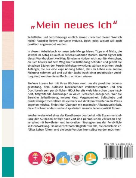 „Mein neues Ich - Das große Arbeitsbuch zu den 5 Themen die dein Leben verändern werden